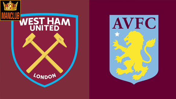 soi kèo west ham vs aston villa