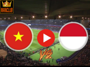 Soi kèo bóng đá Vietnam vs Indonesia Mới Nhất